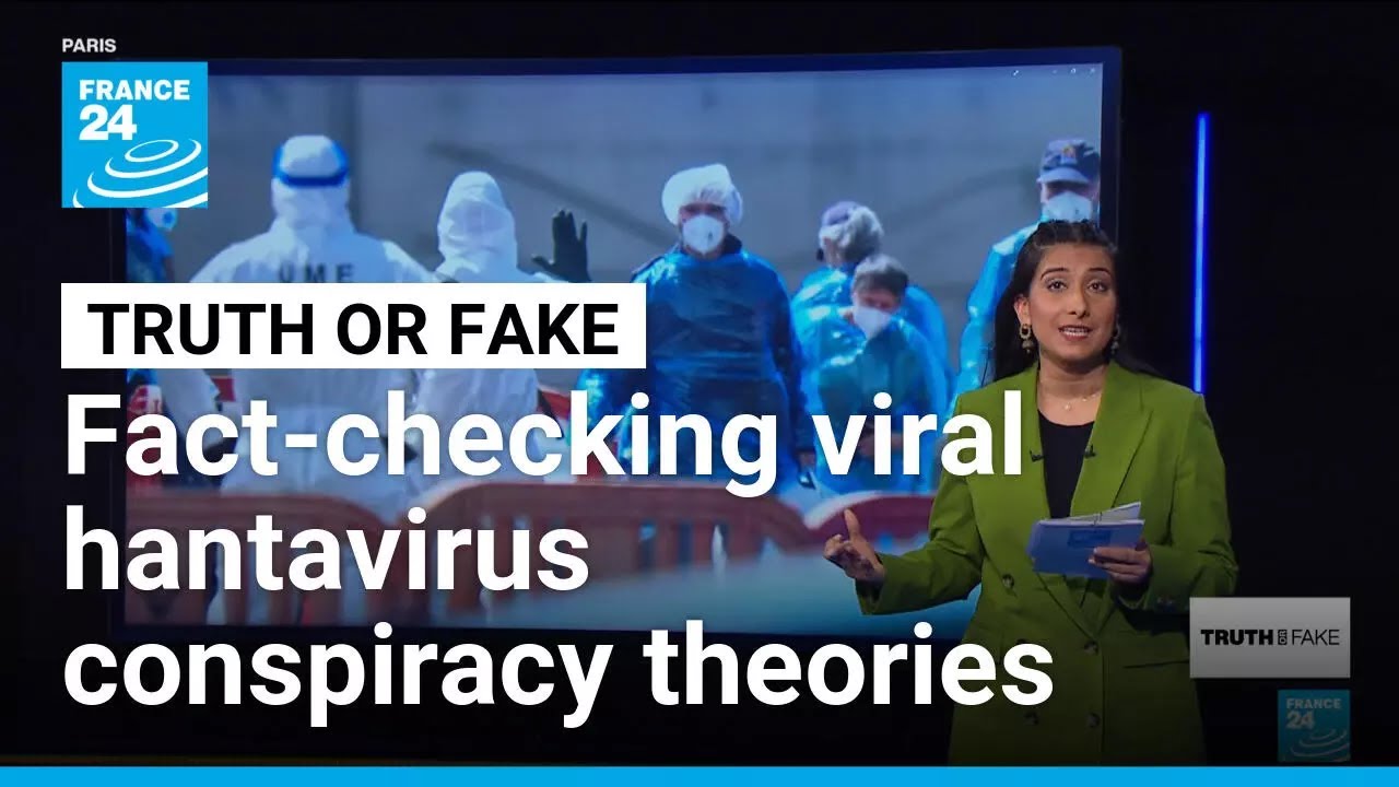 'Plandemic, Covid 2.0': Fact-checking viral conspiracy theories about hantavirus &bull; FRANCE 24