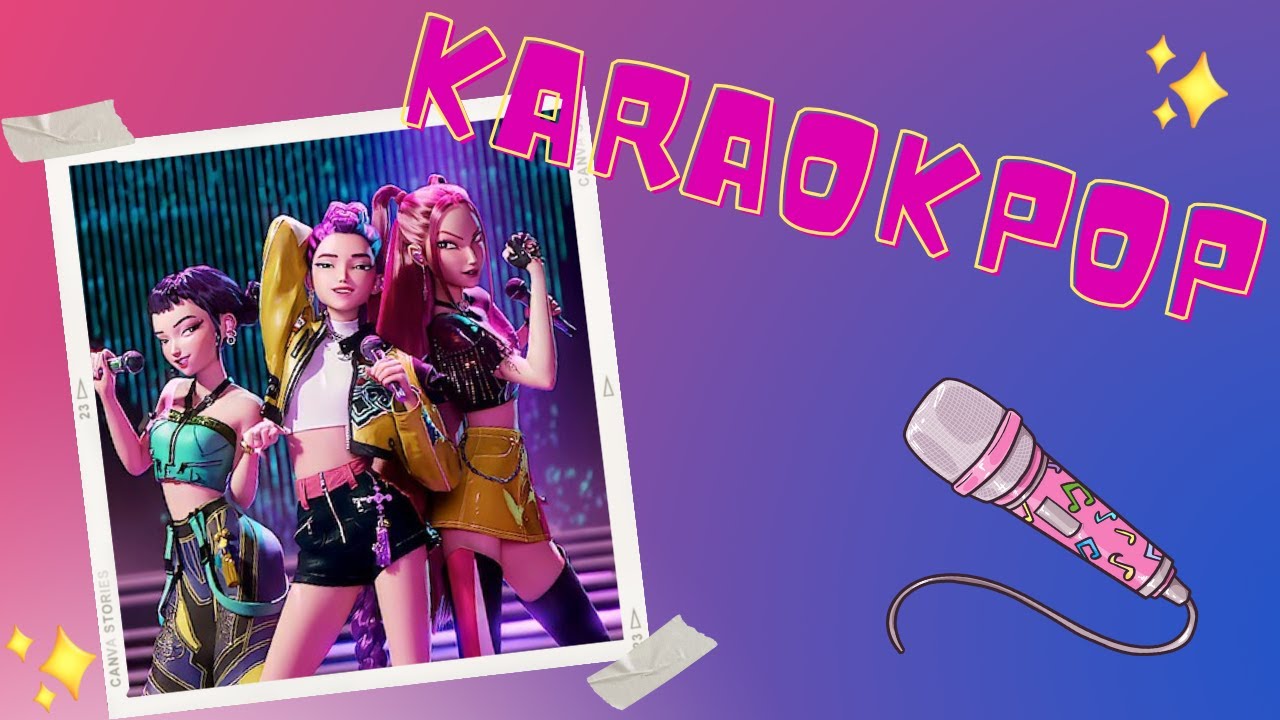 KPOP KARAOKE : KARAOKPOP (KPOP DEMON HUNTER SPECIAL)