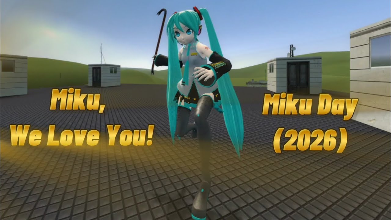 Miku We Love You ft. Hatsune Miku #mikuday 