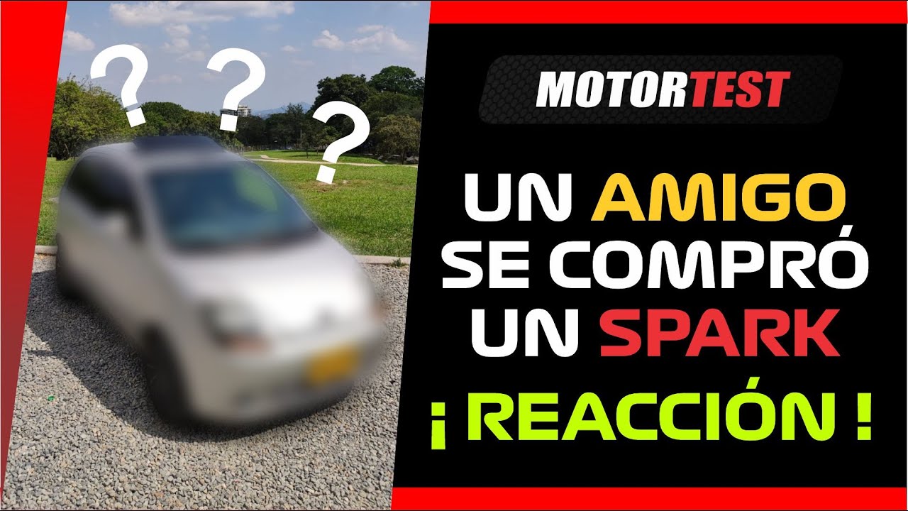 MI AMIGO SE COMPRO UN SPARK ¿ SERÁ QUE HIZO UNA BUENA COMPRA ? #SPARK #MATIZ #CHEVROLET