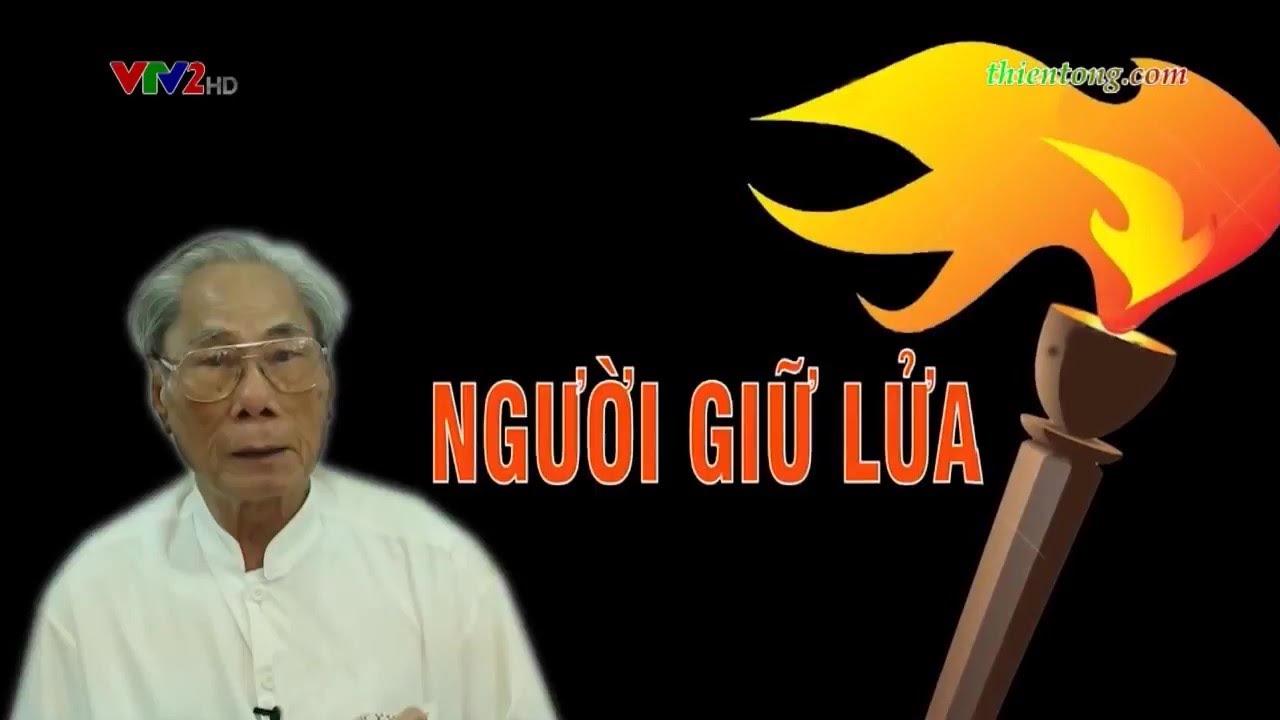 THE FIRE KEEPER (DOCUMENTARY FILM ON VTV4) - NGƯỜI GIỮ LỬA MẠCH NGUỒN THIỀN TÔNG