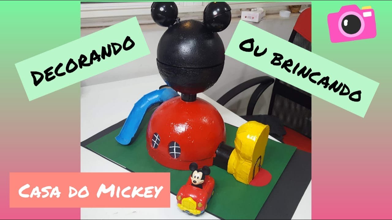 Decorando ou brincando na casa do Mickey. Como fazer fácil a casa do Mickey
