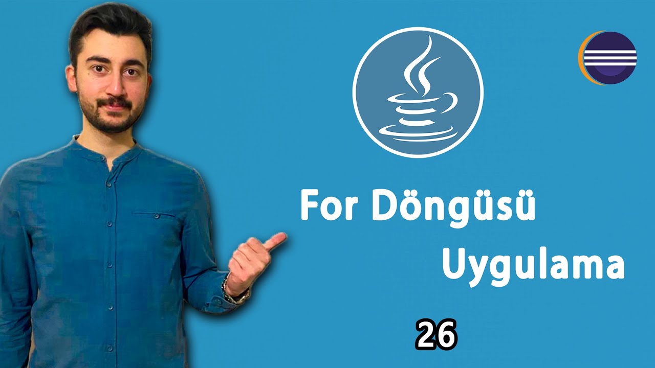 26) Java Dersleri : For Dongüsü ile Karışık Örnekler [Loops Examples] | DÖNGÜLER | JAVA | ECLİPSE |