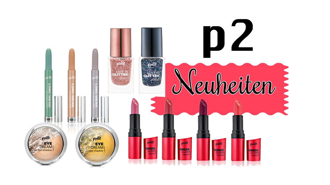 p2 Neuheiten - das kommt bei der Sortimenstumstellung Herbst Winter 2014