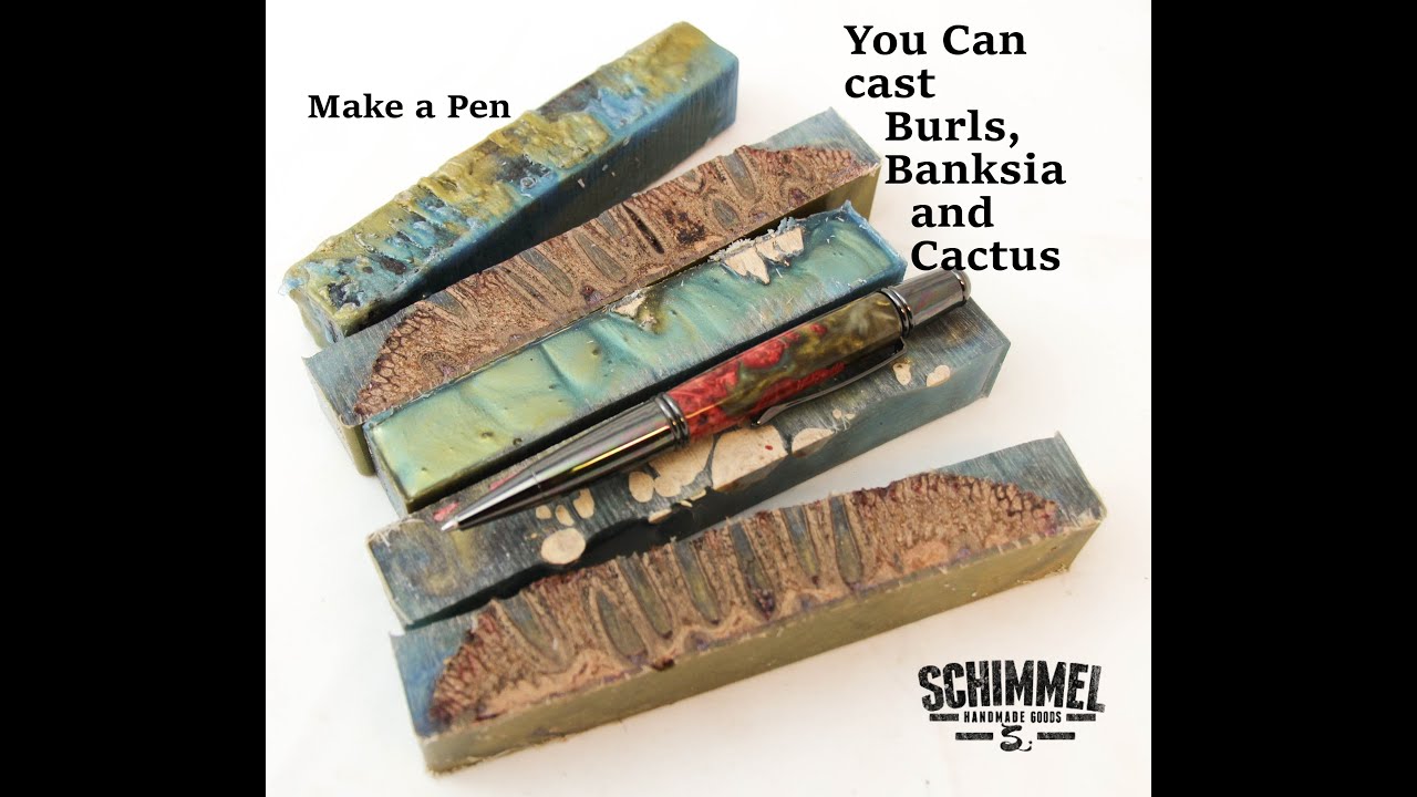 Pen Casting with Resin Banksia and Burl DIY Pen making