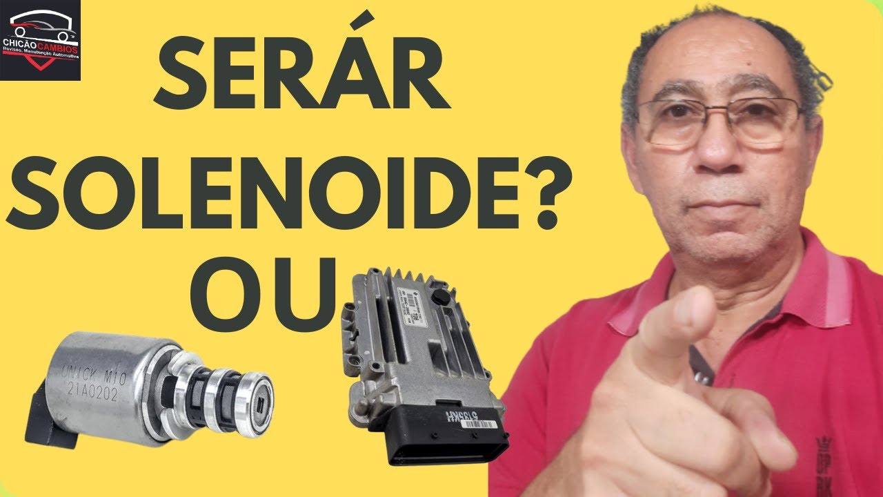 Cambio automatico porque acusa defeito no  solenoide