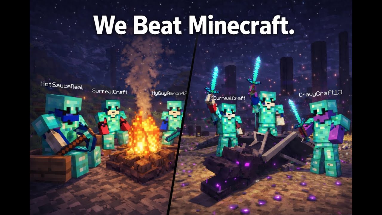 We Beat Minecraft.