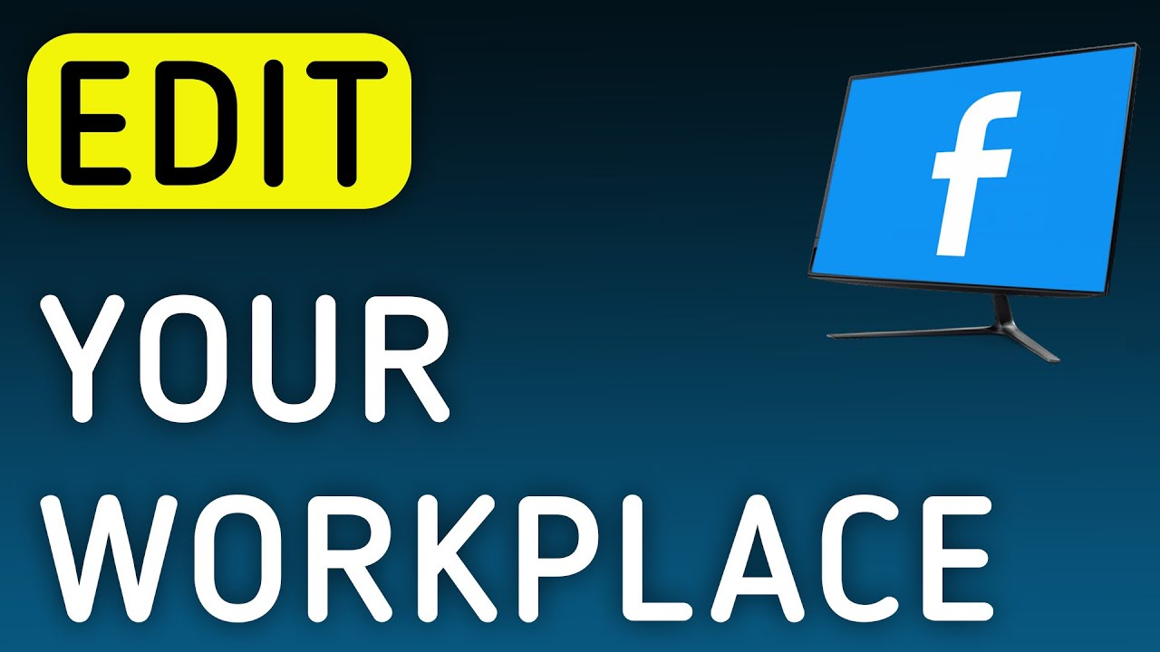 How To Edit Your Workplace On Facebook On PC (New Update)