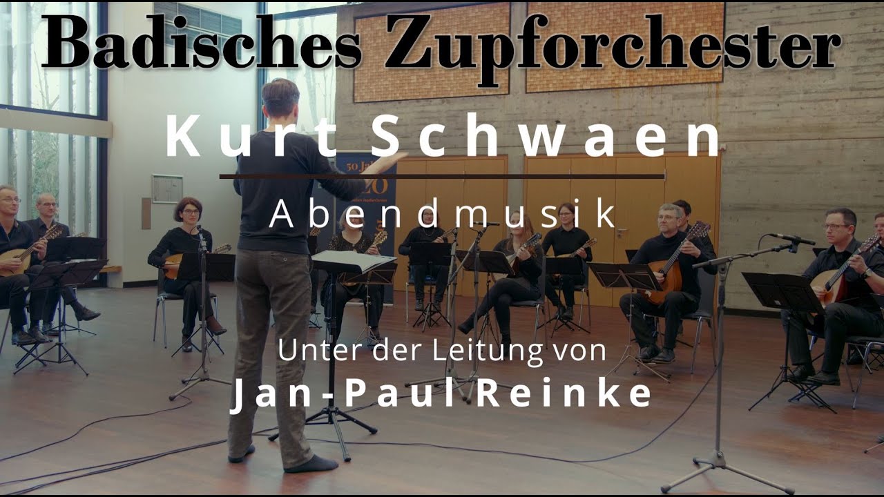 Abendmusik - Kurt Schwaen - Badisches Zupforchester