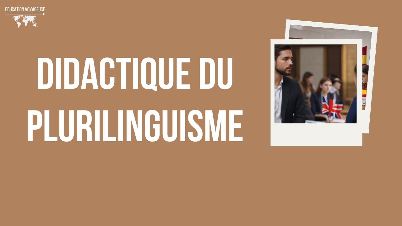 Tout savoir sur la didactique plurilinguisme