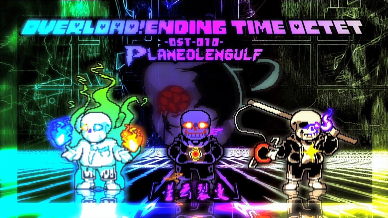 OVERLOAD!Ending Time Octet-[Phase 3]-[OST-010]-Planeolengulf
