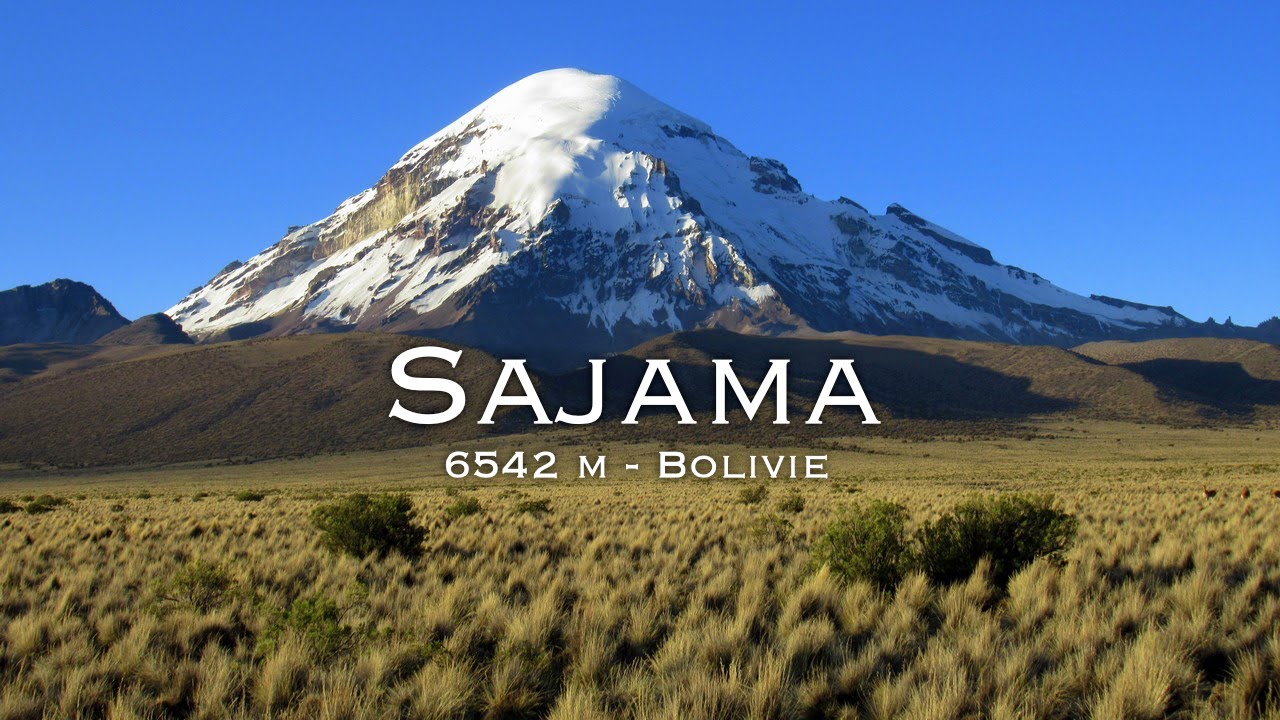 Expedition : SAJAMA (6542 m) - Bolivie 🇧🇴