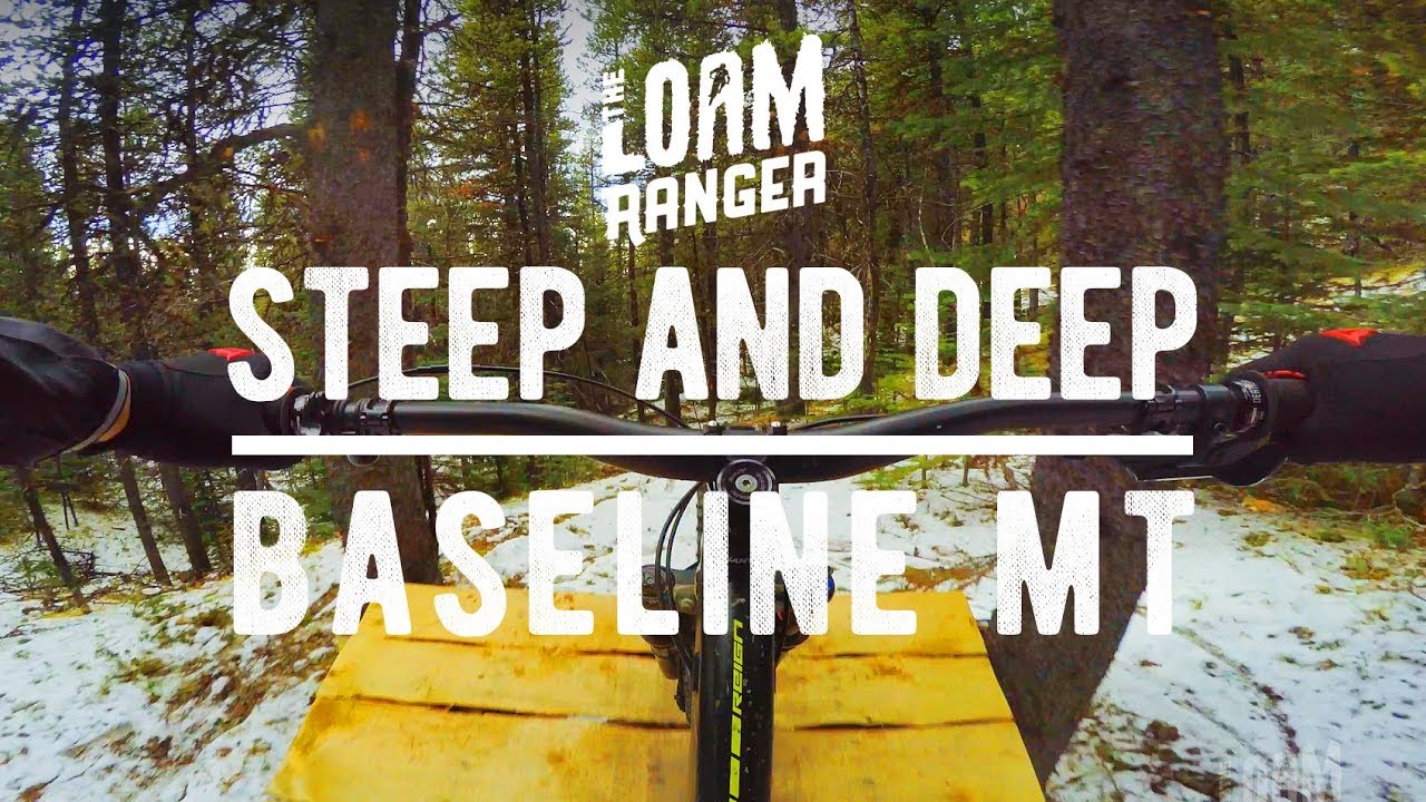 STEEP AND DEEP //Mountain Biking Baseline Mountain Part 1