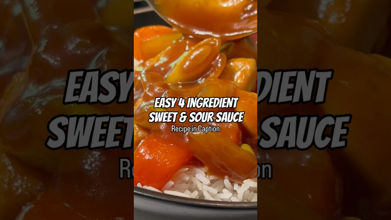 EASY SWEET & SOUR SAUCE: