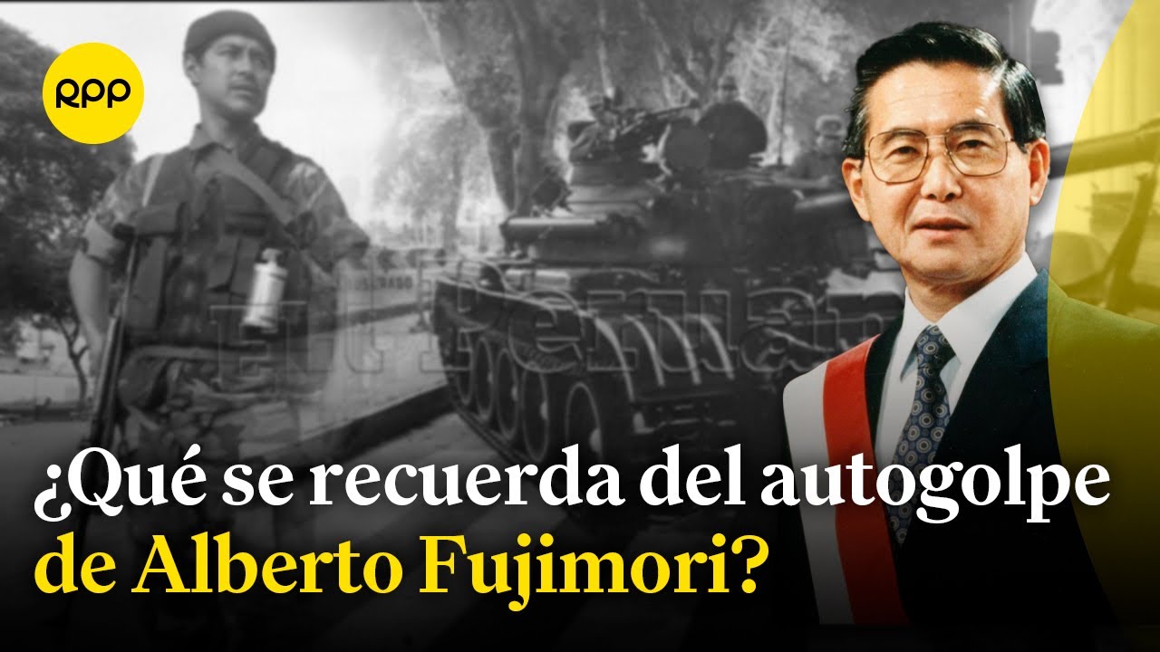 Alberto Fujimori: 32 años del autogolpe del que se sigue hablando