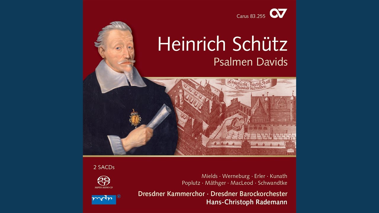 Schütz: Psalmen Davids, Op. 2: No. 4, Aus der Tiefe rufe ich, SWV 25 