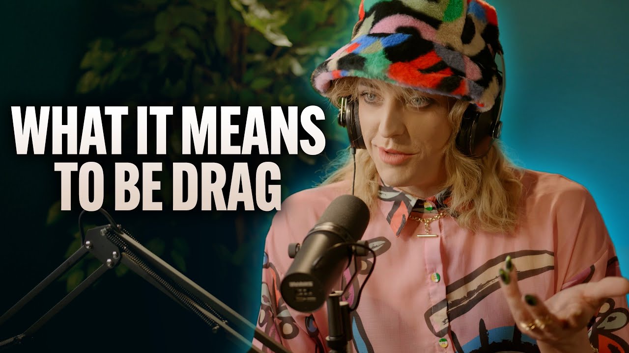 Drag Queen объясняет: что такое Drag?