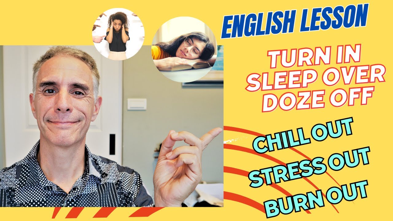 6 PHRASAL VERBS about Stress | Sleep