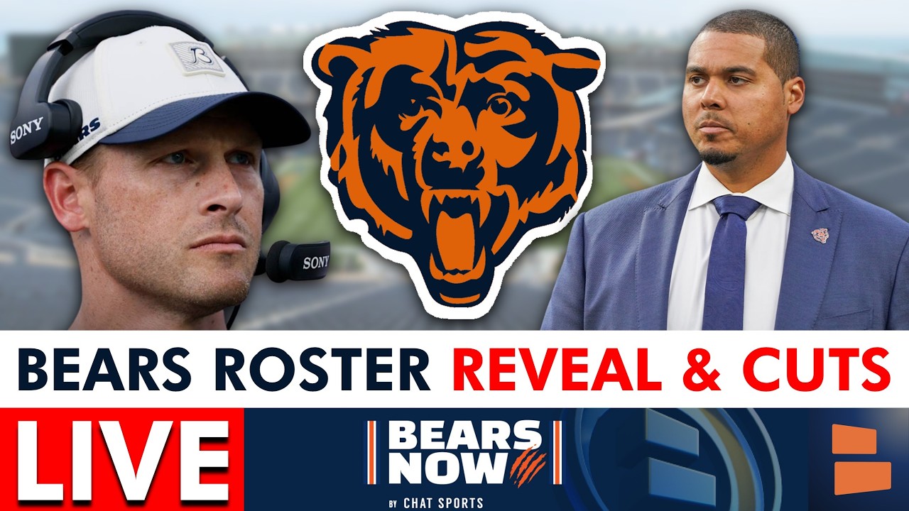 LIVE: Chicago Bears 53-Man Roster REVEAL, Full Bears Roster Cuts Tracker | NFL News, Trades Reaction