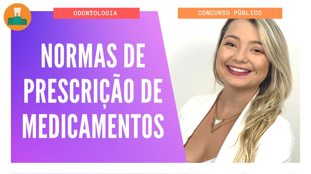 NORMAS DE PRESCRIÇÃO DE MEDICAMENTOS