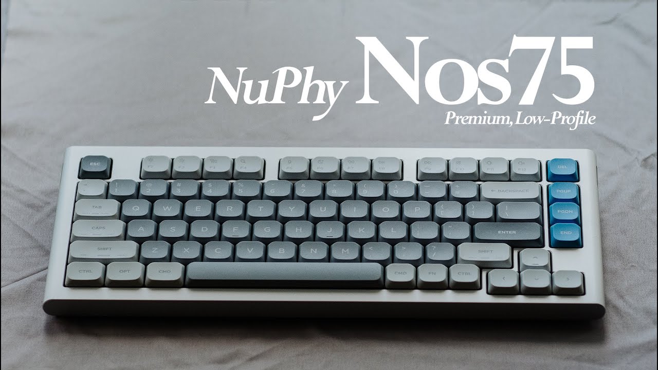 NuPhy Nos75 | Premium Low-Profile Keyboard | Review