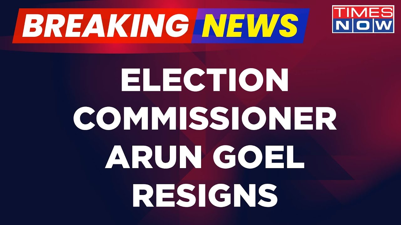 Election Commissioner Arun Goel Resigns Weeks Before Lok Sabha Elections 2024 | Breaking News