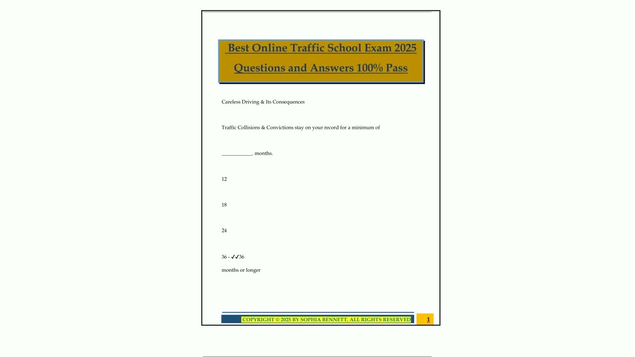 Best Online Traffic School Exam 2025 Questions and Answers 100 Pass65