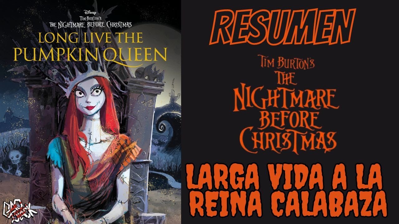 RESUMEN: LONG LIVE THE PUMPKIN QUEEN, LA SECUELA DEL EXTRAÑO MUNDO DE JACK #halloween