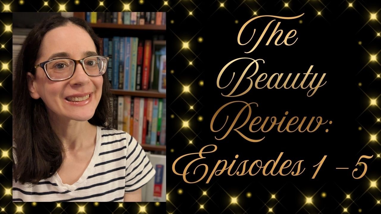 The Beauty: Season 1 Review (Episodes 1 -5) *SPOILER FREE*