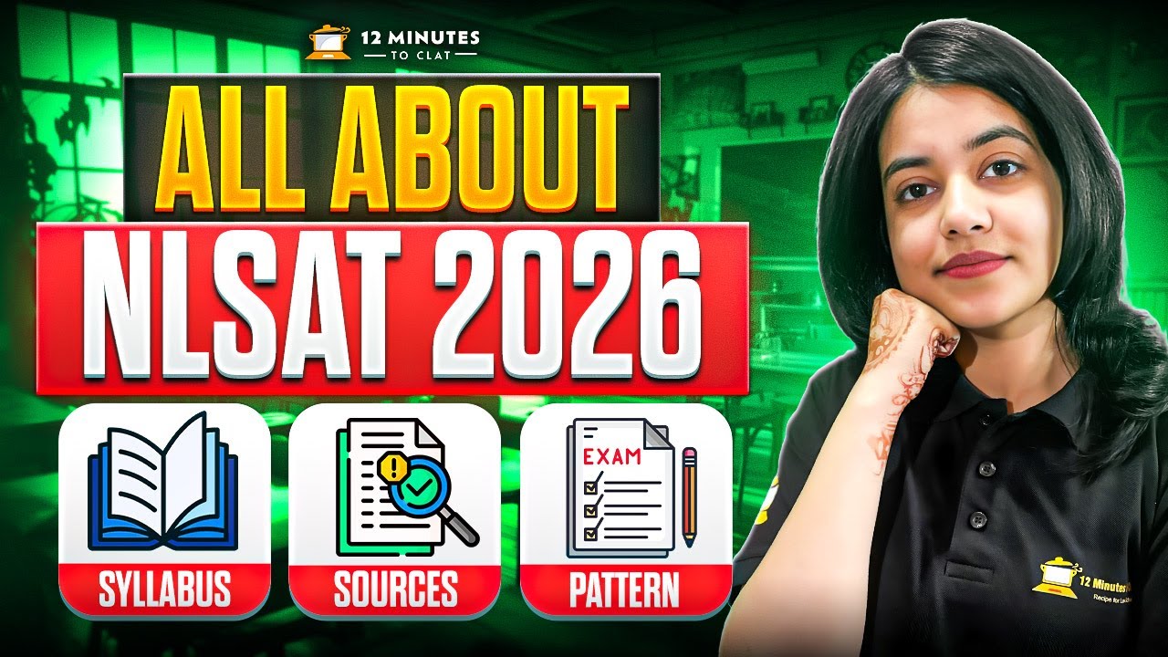 NLSAT 2026: Complete Guide | Syllabus, Pattern & Sources Explained