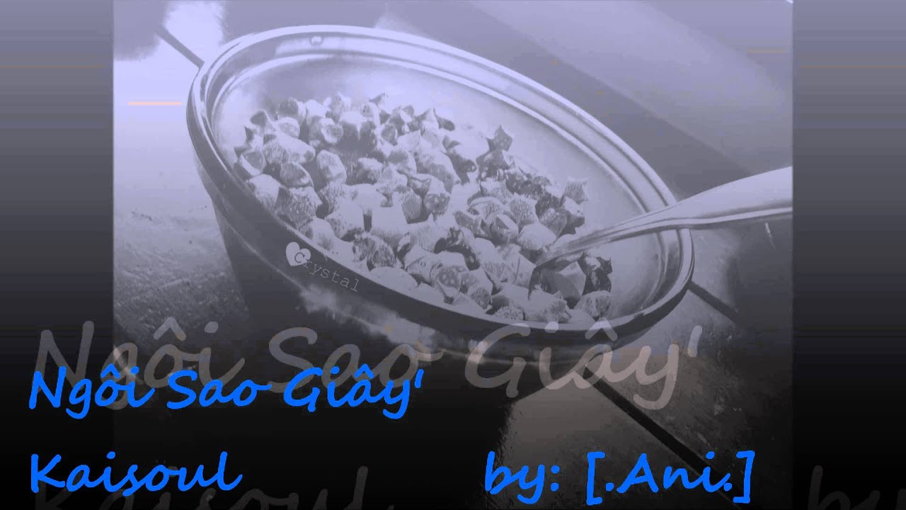 Ngôi Sao Giấy - Kaisoul