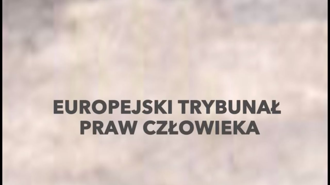 Europejski Trybunał Praw Człowieka