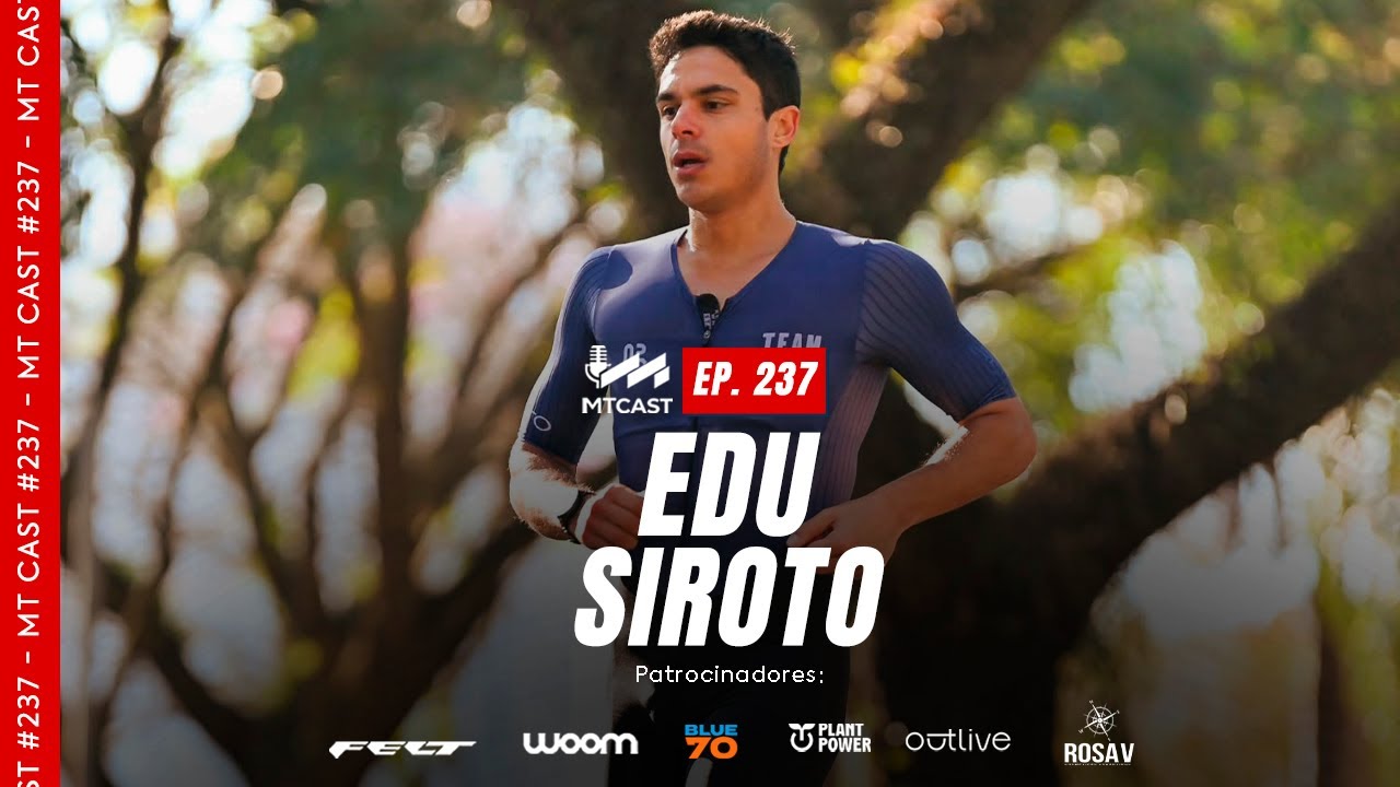 MT Cast #237 - Edu Siroto