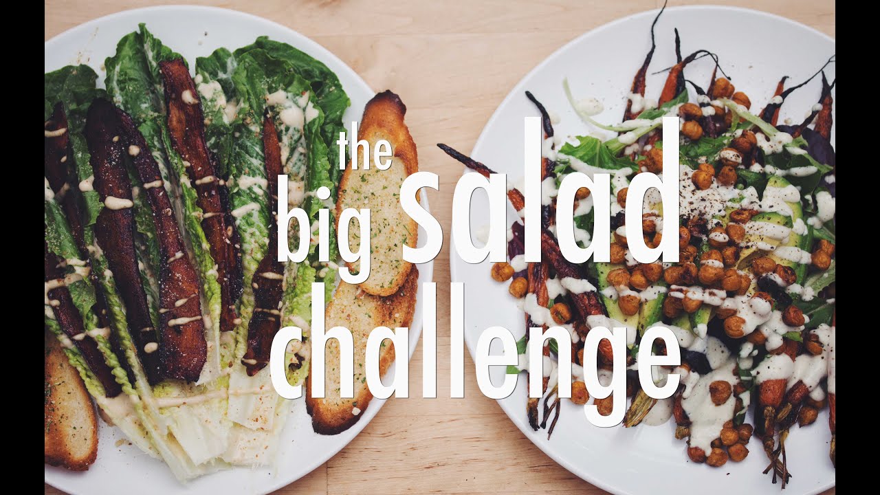 the big salad challenge | hot for food