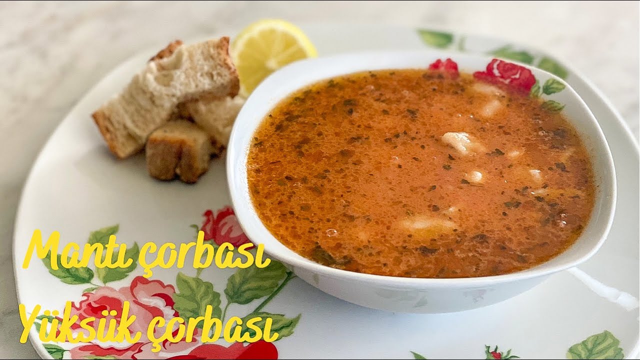 Mantı çorbası / Yüksük çorbası / Mersin düğün çorbası