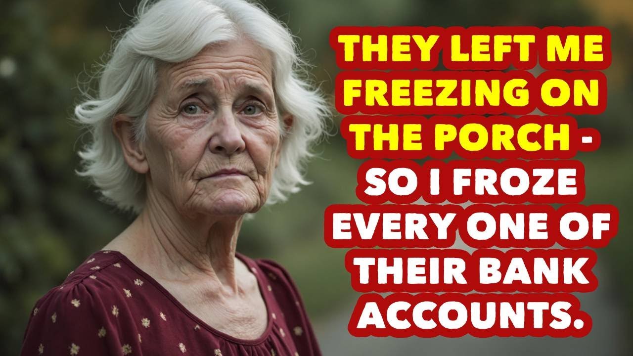 My Son’s Family Left Me Outside in the Cold — So I Froze Their Access to My Bank Accounts
