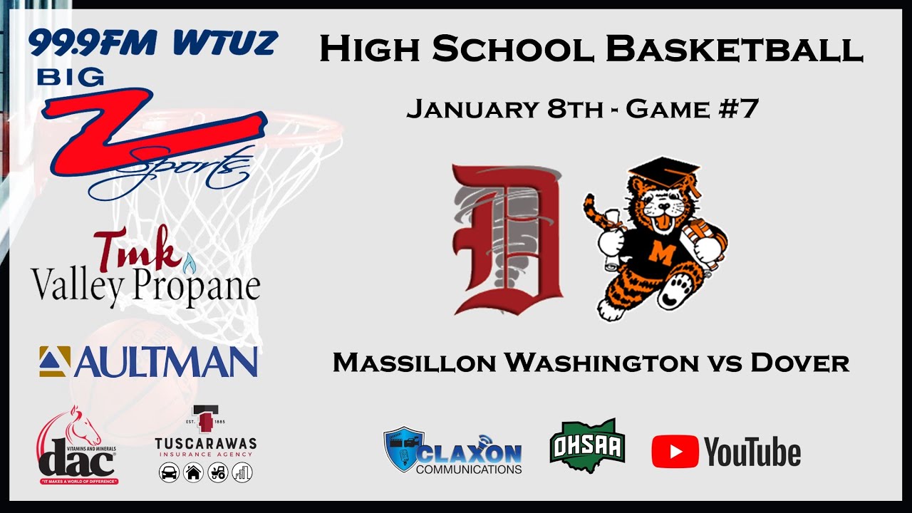 Massillon Washington vs Dover - OHSAA Boys High School Basketball from BIG Z Sports - WTUZ