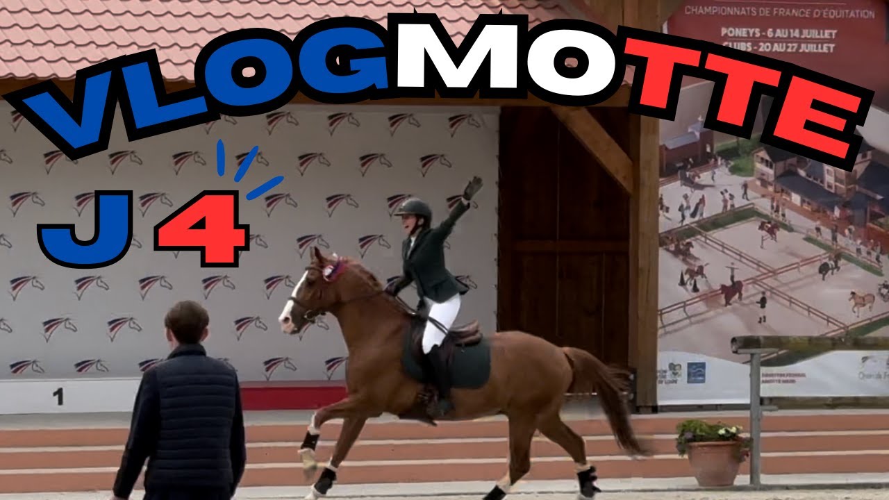 ❥ VLOGMOTTE J4 : 4e de France en CCE Club élite + RLM Club 2 !