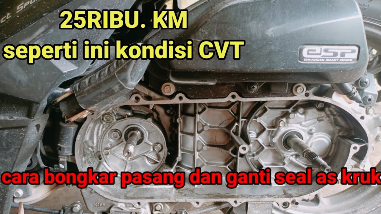 CVT BEAT DELUXE 2022 SEPERTI INI KONDISI VBELT 25RIBU KM-GANTI SEAL AS KRUK BEAT