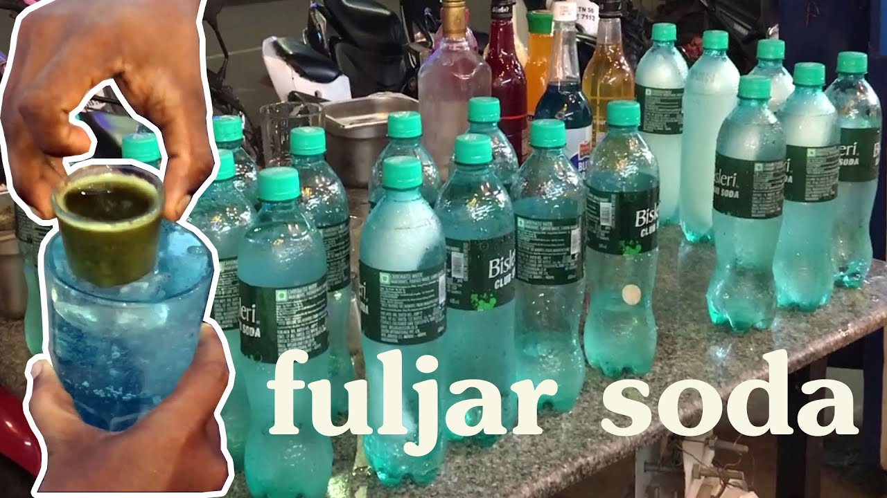 Fuljar Soda in Chennai | Mint, Chillies, Lemon, Blueberry, Mango and lots of Fizz