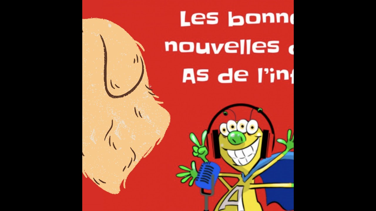 Les bonnes nouvelles des As de l'info du 30 novembre 2025