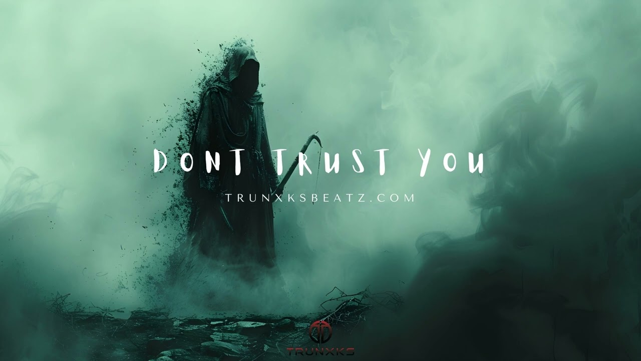Dont Trust You (NF Type Beat x Hopsin Type Beat x Tech N9ne Type Beat) Prod. by Trunxks