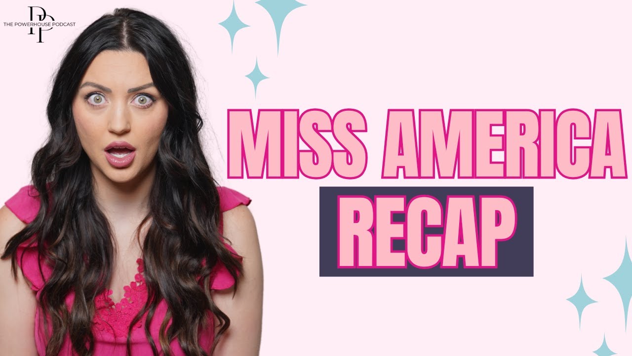 Miss America 2025 Recap: Highlights, Surprises, and Hot Takes