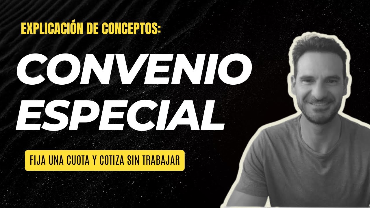 CONVENIO ESPECIAL con la Seguridad Social: ✔️COTIZA SIN TRABAJAR!