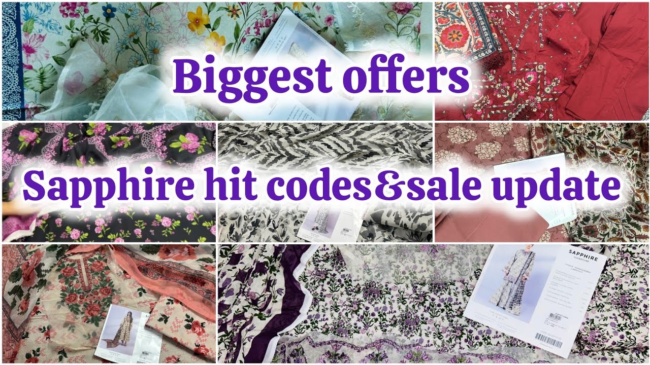 Sapphire hit codes and sale on new  summer collection 2024,glamour it