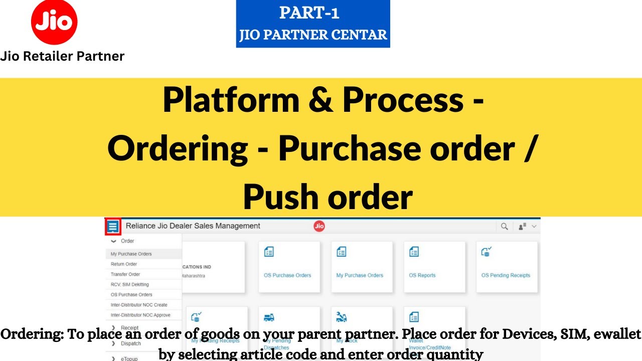 Jio Partner Central I Jio Fiory I Platform & Process- Ordering & Purchase order / Push order #jio5g