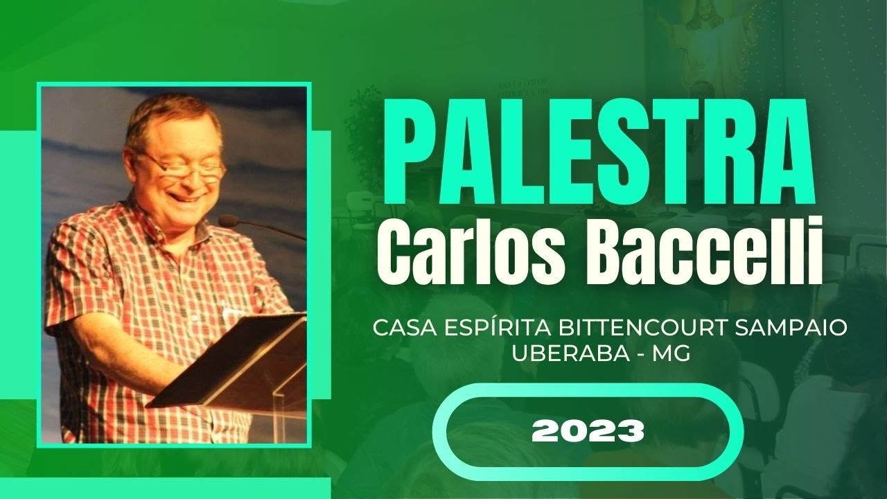 Palestra com o médium Carlos Baccelli - 