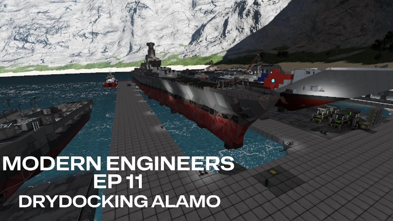 Modern Engineers | EP 11 | Drydocking Alamo | Space Engineers | Survival