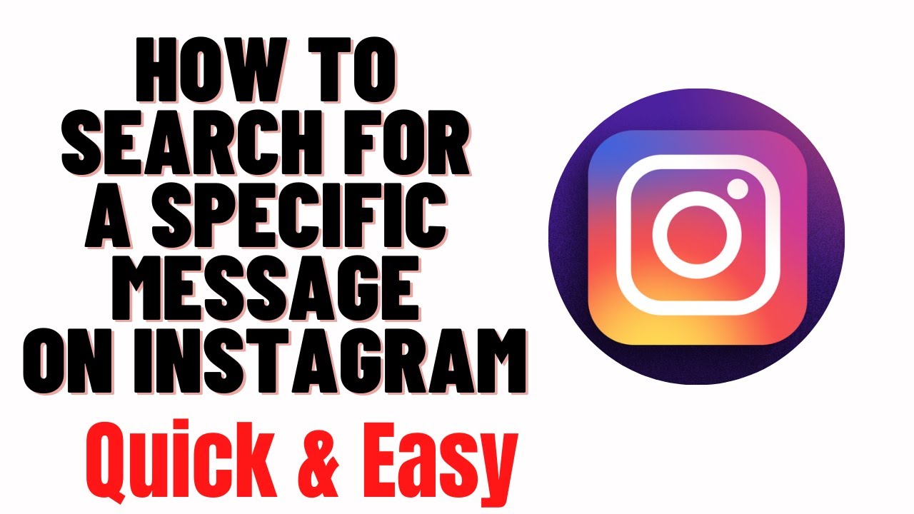 how to search for a specific message on instagram,how to search instagram messages for keywords