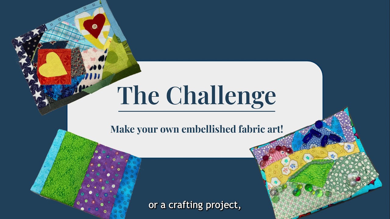 First Friday Fun: Embellished Fabric Art